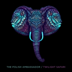The Polish Ambassador - Twilight Safari